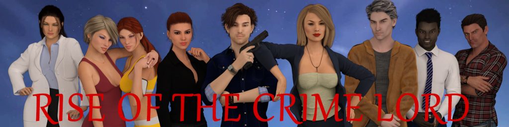 Rise of the Crime Lord v0.12 Extended Banner