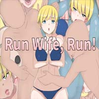 Run Wife Run [Completed] Thumbnail