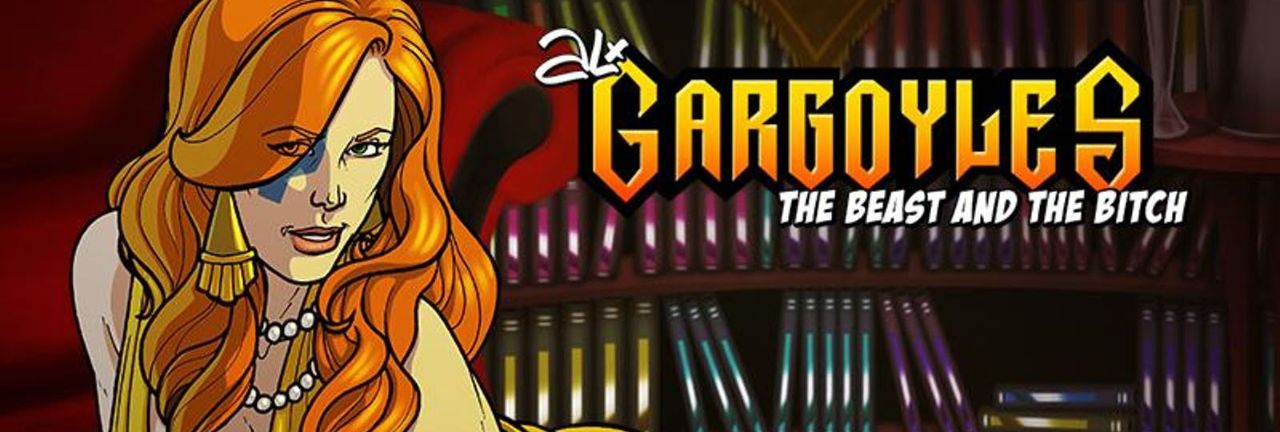 Gargoyles, The beast and the Bitch [Completed] Banner