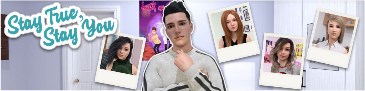 Stay True, Stay You v0.3.0 Banner