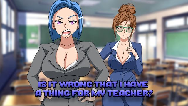 Is It Wrong That I Have A Thing For My Teacher Apk Android Download (6)