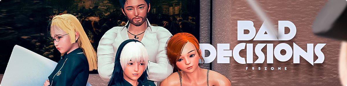 Bad Decisions v0.3 Banner