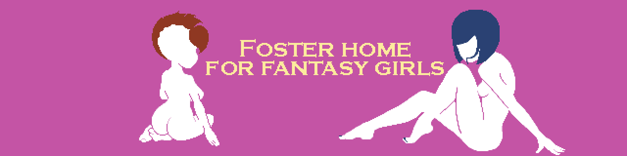 Foster Home for Fantasy Girls [v0.3.8_10 Octopus P2] Banner