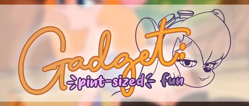 Gadget Hackwrench: Pint Sized Fun Game v1.0 APK Android Adult Game Download