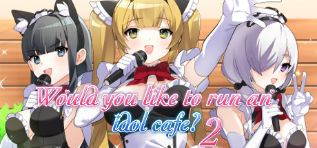 Would you like to run an idol café ? 2 [Final] Banner