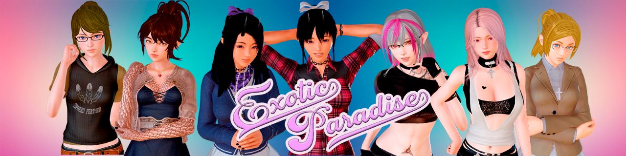 Exotic Paradise v0.0.2 BUGFIX Banner