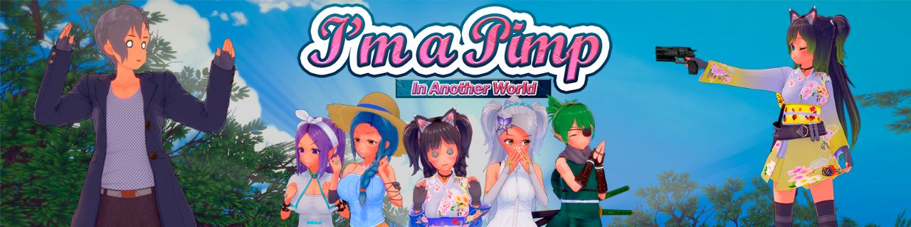 Im a Pimp in Another World v0.3 Banner