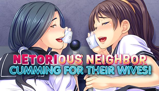 Netorious Neighbor Cumming for their Wives! [Final] Banner