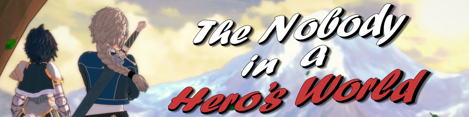 The Nobody in a Heros World [Episode 1 Part 3] Banner