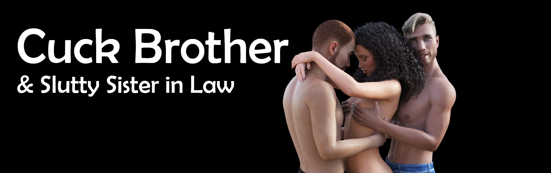 Cuck Brother [Final] Banner