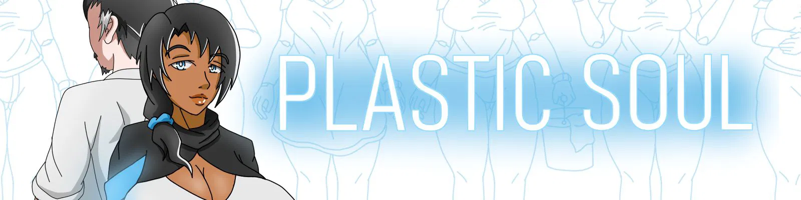 Plastic Soul v1.0 [Completed] Banner