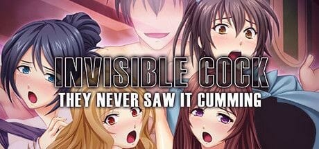 Invisible Cock: They Never Saw It Cumming! [Final] Banner