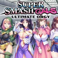 Super Smash Gals: Ultimate Orgy [Final] Thumbnail