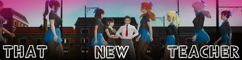 That New Teacher v0.7.0 Banner