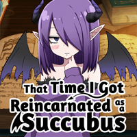 That Time I Got Reincarnated as a Succubus v1.02 [Completed] Thumbnail