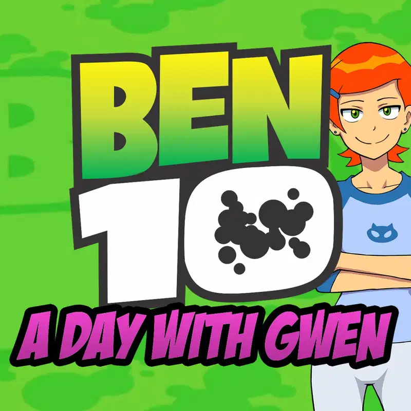Ben 10: A day with Gwen v1.0 [Completed] Banner