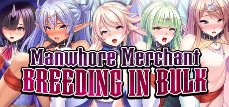 Manwhore Merchant: Breeding in Bulk v1.2 [Completed] Banner