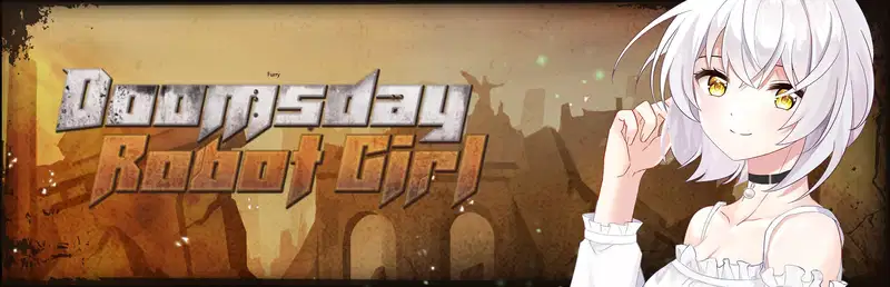 Doomsday Robot Girl [Final] Banner