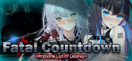 Fatal Countdown – immoral List of Desires v1.0 Banner