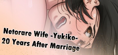 Netorare Wife -Yukiko- 20 Years After Marriage [Final] Banner