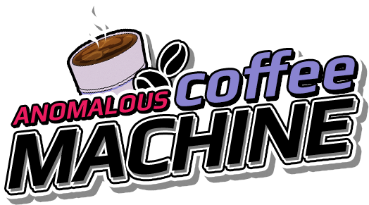 Anomalous Coffee Machine [v0.9.00 Deluxe] Banner
