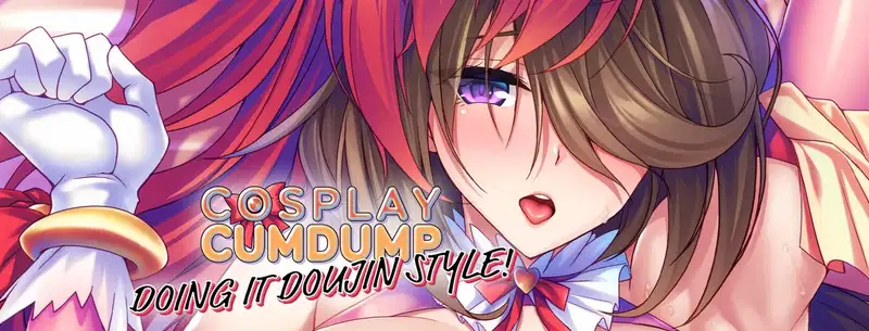 Cosplay Cumdump: Doing It Doujin Style [Final] Banner