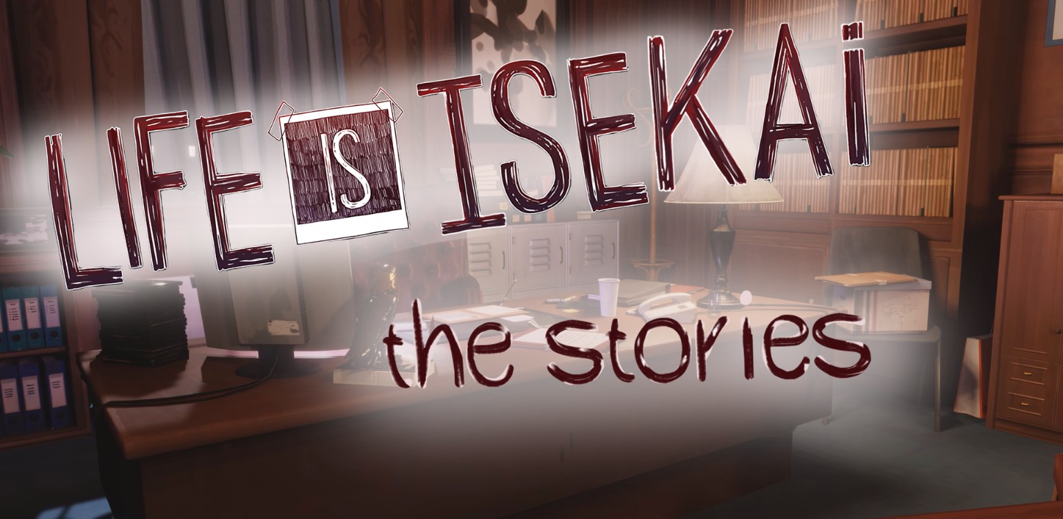 Life Is Isekai – The Stories v0.14 Banner