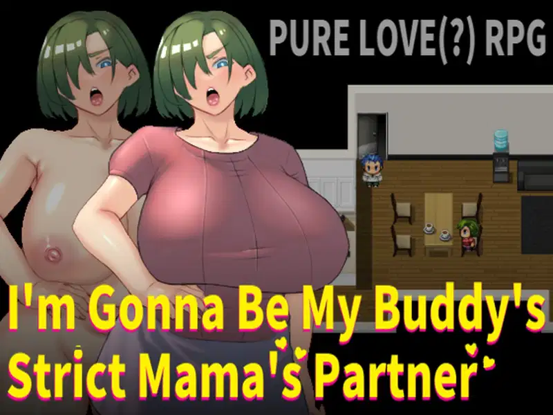 I’m Goona Be My Buddy’s Strict Mama’s Partner v1.00 Banner