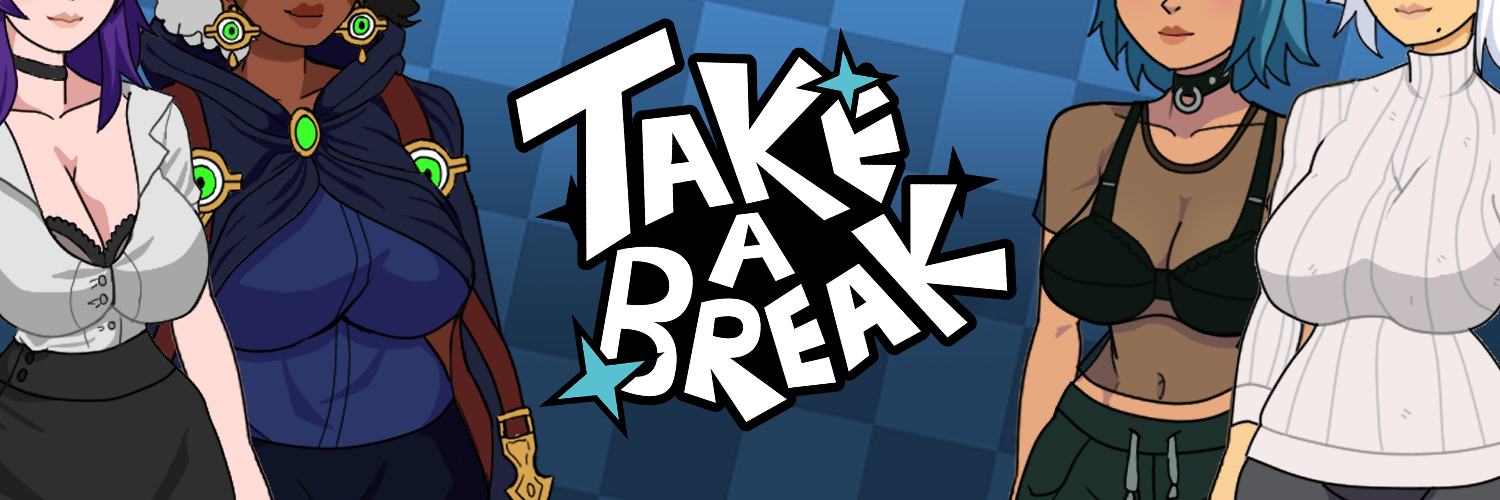 Take a Break v0.5 1 Take A Break Apk Android Adult Game Latest Version Download Banner