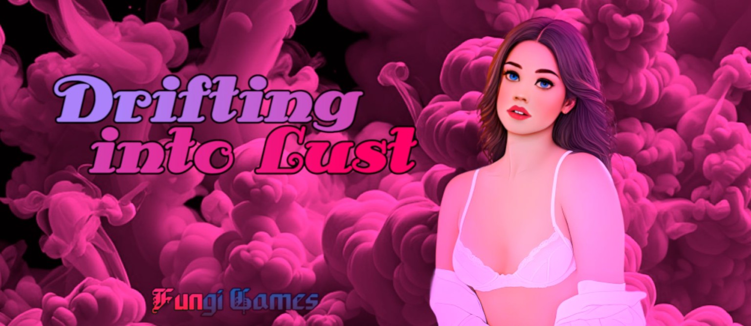 Drifting into Lust v0.2.2 Banner