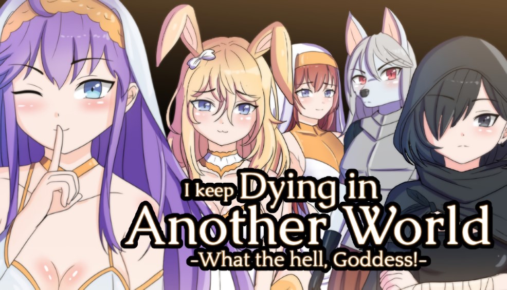 I keep Dying in Another World -What the hell Goddess!- [Final] Banner