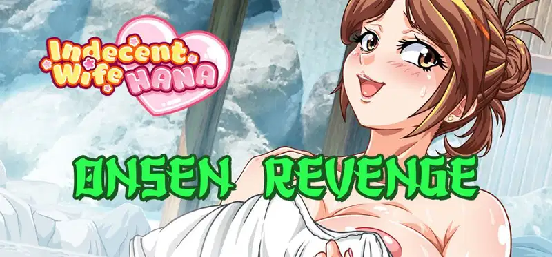 Indecent Wife Hana: Onsen Revenge [v0.1.0 Patreon] Banner