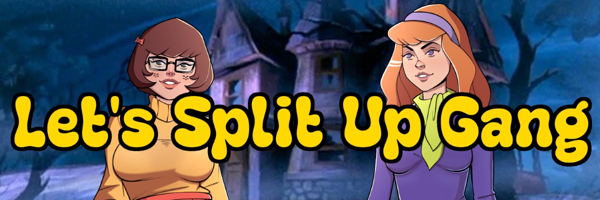 Let’s Split Up Gang [v2 Beta] Banner
