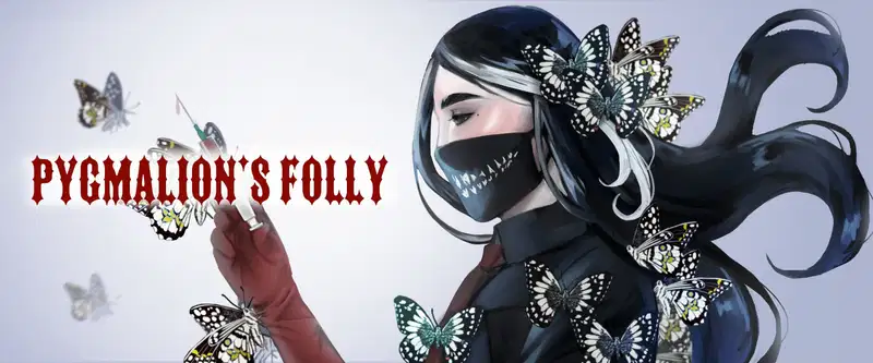 Pygmalion’s Folly [Final] Banner