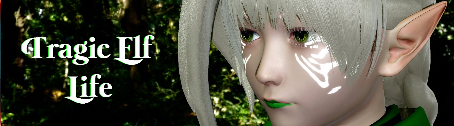 Tragic Elf Life [v0.05 Beta] Banner