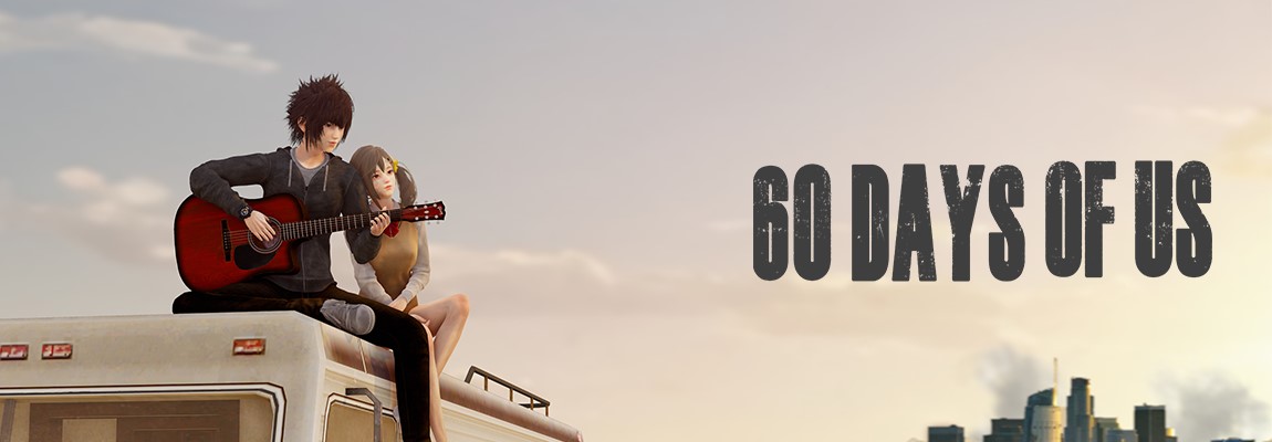 60 Days Of Us [EA Build 2] Banner