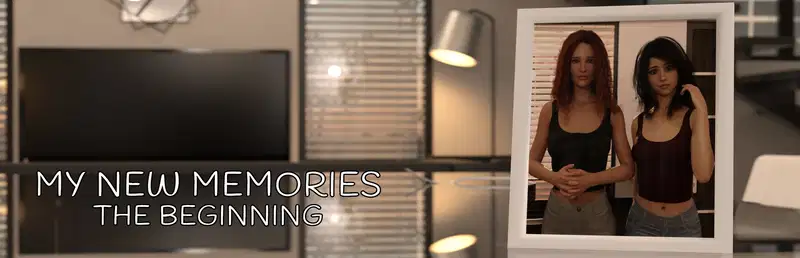 My New Memories: The Beginning [Ch.1] Banner