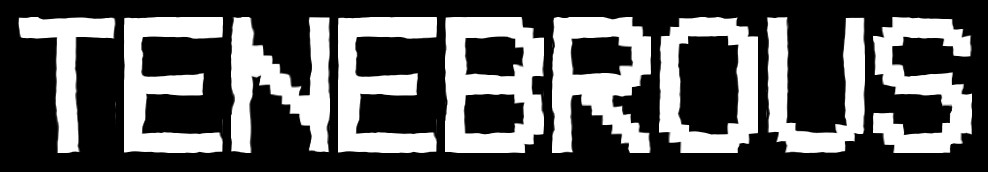 Tenebrous [Main] Banner