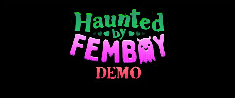 Haunted by Femboy [demo] Banner