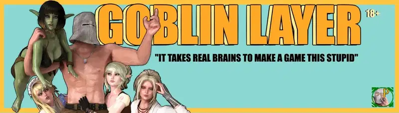 Goblin Layer v0.57.2 [Save fix] Banner