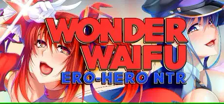 Wonder Waifu: Ero-Hero NTR [Final] Banner