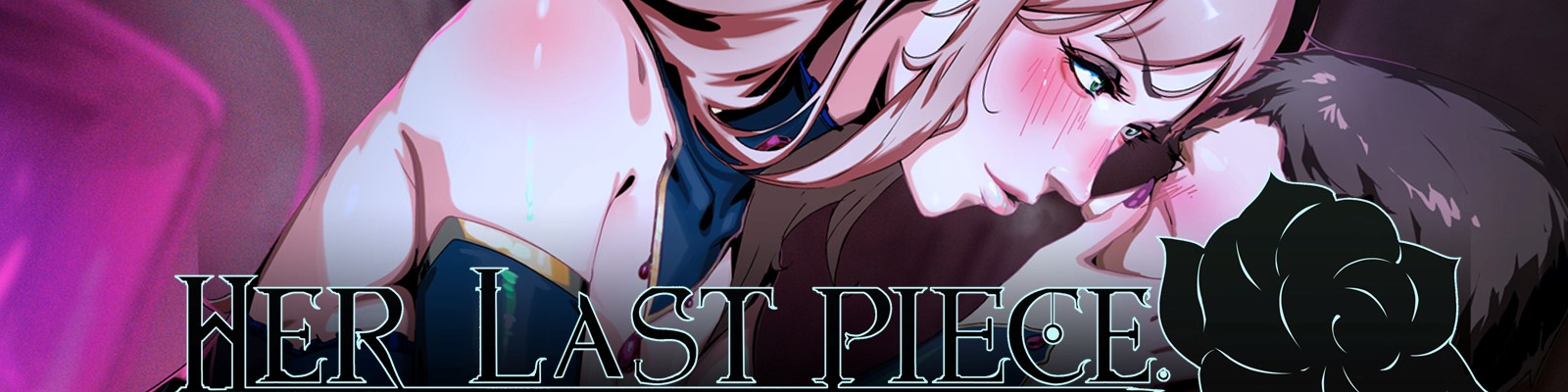 Her Last Piece [Act 2 v1.1.024] Banner