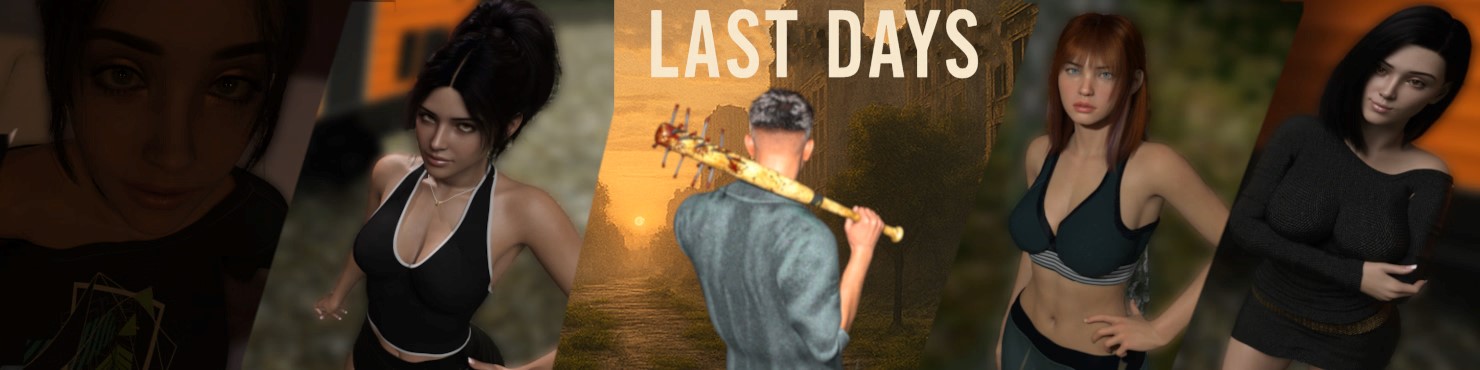 Last Days [v0.1 Beta] Banner