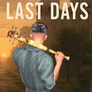 Last Days [v0.1 Beta] Thumbnail