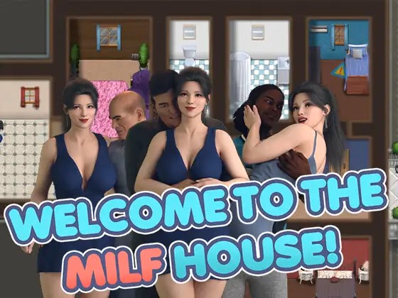 Welcome to the MILF House! [Final] Banner