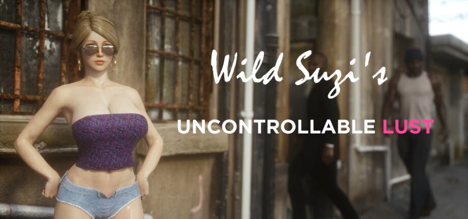 Wild Suzi – Uncontrollable Lust v1.0 Banner