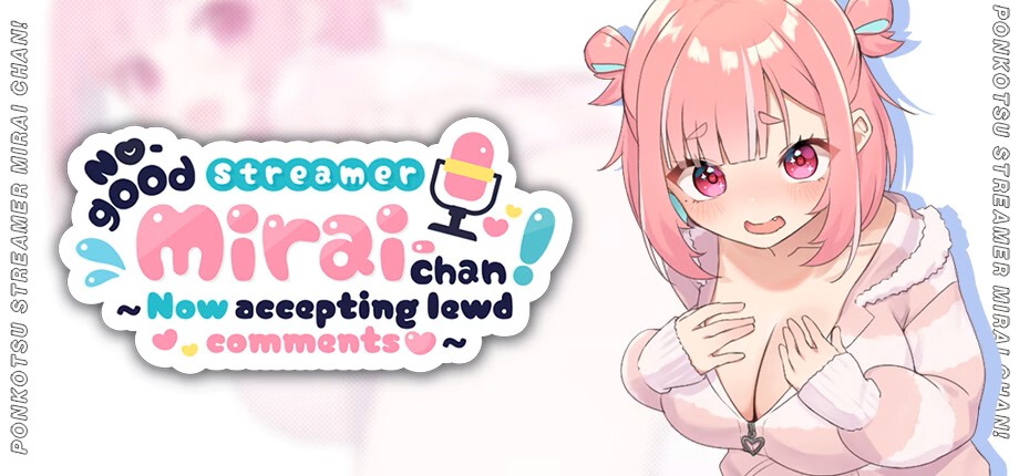 No-good Streamer Mirai-chan! (Now accepting lewd comments) [Steam + DLC] APK Android Adult Game Download