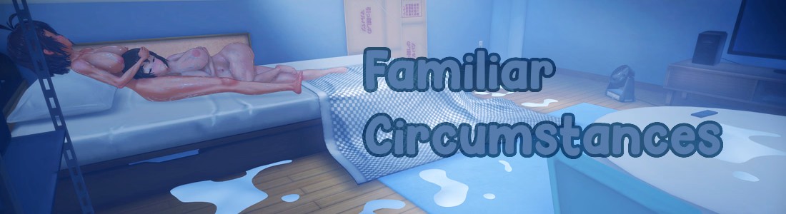 Familiar Circumstances v1.2 APK Android Adult Game Download