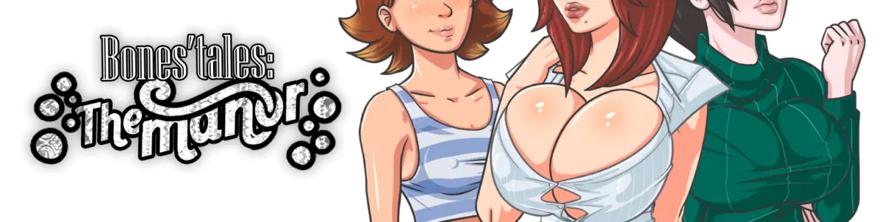 Bones’ Tales: The Manor v0.31.4 Hotfix APK Android Adult Game Download
