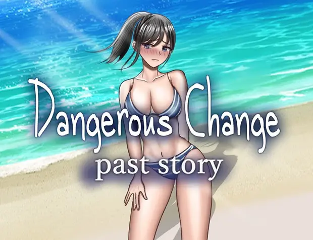Dangerous Change: Past Story v1.0 APK Android Adult Game Download